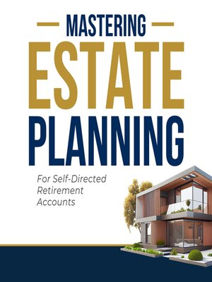 cover image of Mastering Estate Planning
